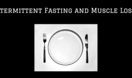 intermittent fasting and muscle loss